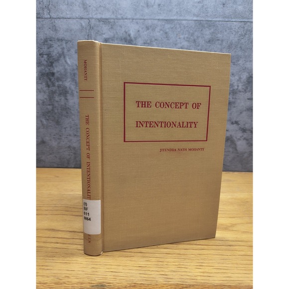 The Concept Of Intentionality By Jitendra Nath Mohanty 1972 Hardcover - Picture 1 of 7